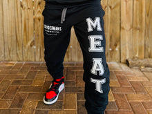 Load image into Gallery viewer, &#39;Meat Sweats&#39; Sweat Pants
